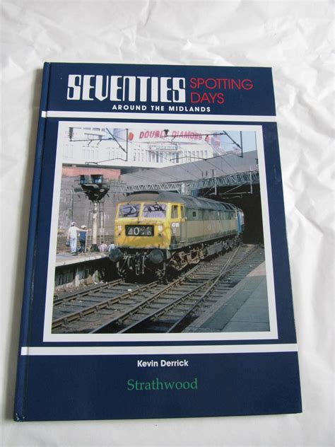 Buy Seventies Spotting Days around the Midlands Book Online at Low ...