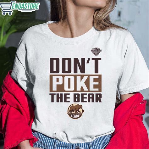 Hershey Bears Don't Poke The Bear Shirt - Endastore.com