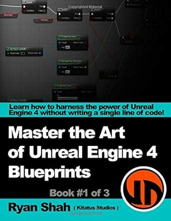 Buy Master the Art of Unreal Engine 4 - Blueprints Book Online at Low ...
