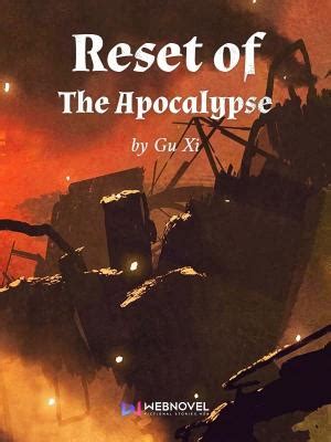Reset of The Apocalypse – Full Novels