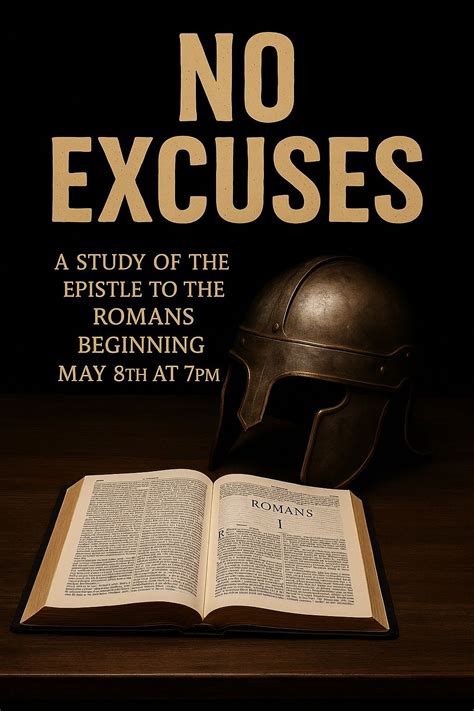 Weekly Men’s Bible Study of Paul’s Epistle to the Romans, 159 Bethel ...