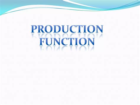 Production function | PPTX
