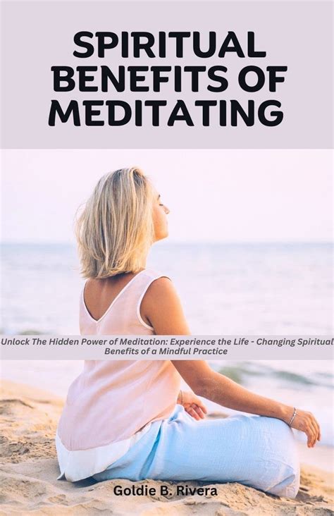 Spiritual Benefits Of Meditating : Unlock The Hidden Power of Mediation ...
