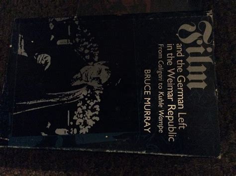 Buy Film and the German Left in the Weimar Republic: From Caligari to ...