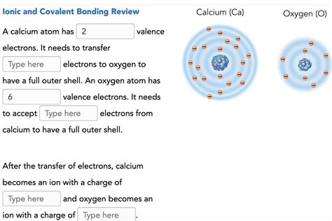 A calcium atom has {Fill in the blank} valence electrons. It needs to ...