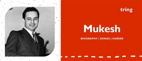Mukesh - Career, Biography, Age, Songs, and Death.