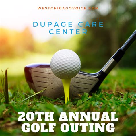 DuPage Care Center Foundation to Host 20th Annual Golf Outing to ...