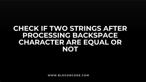 Image result for Backspace String LeetCode Solution