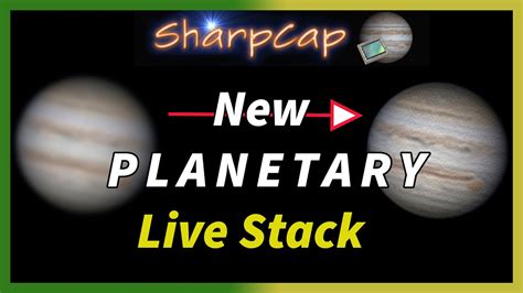 Image result for Live Video Example of SharpCap Stacking