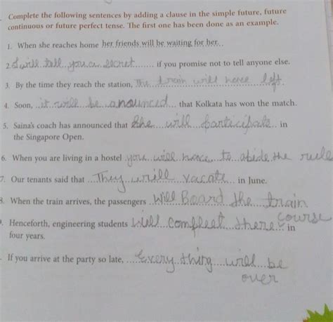 Complete the following sentences by adding a clause in the simple ...