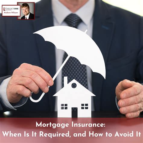Mortgage Insurance: What You Need to Know | Andrew Nilssen WI MN ...