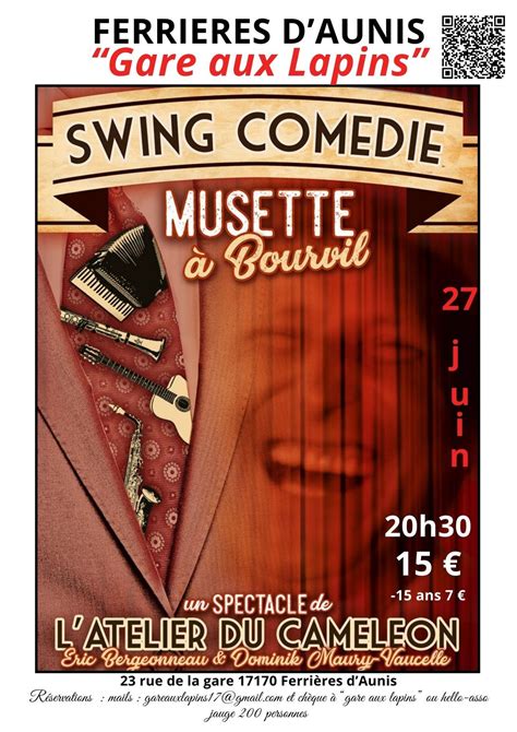 swing comédie musette à Bourvil, 25 Rue de la Gare, 17170 Ferrières ...