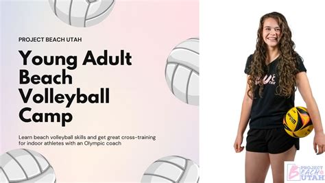 Summer Young Adult Beach Volleyball Camp Ages 16-18 w/Olympic Coach ...