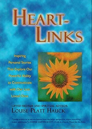 Heart Links: Inspiring Personal Stories That Explore Our Powerful ...