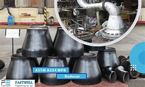 ASTM A234 WPB Reducer and A234 WPB Concentric Reducers manufacturer