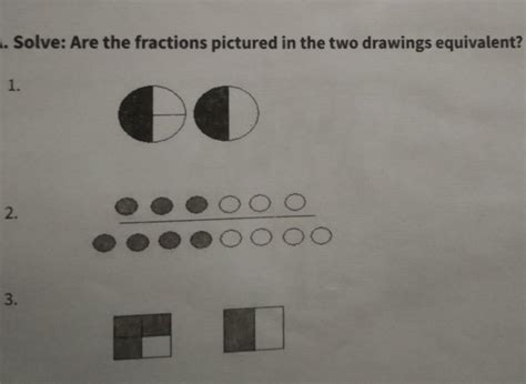 solve:are the fraction pictured in the two drawing equivalent? - Brainly.in