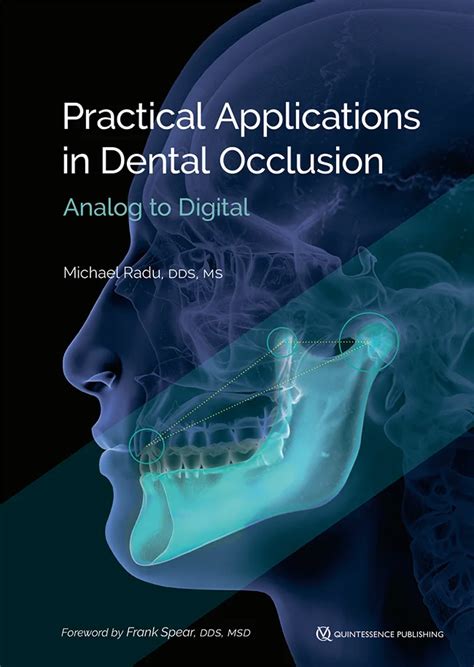 Michael Radu | Practical Applications in Dental Occlusion ...
