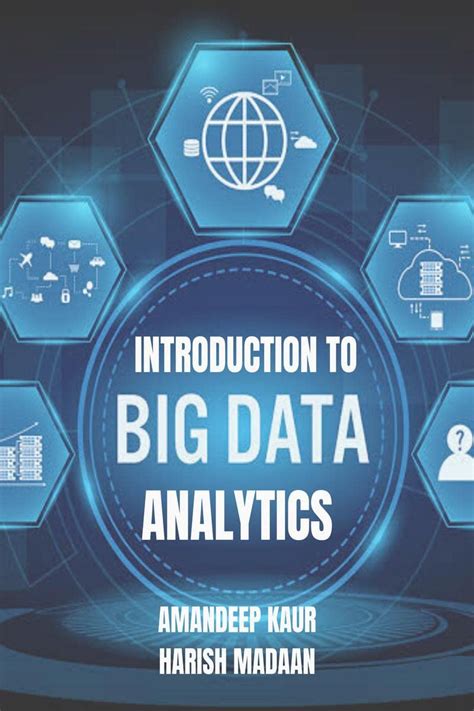 Introduction to Big Data and Analytics (Black and White Edition ...