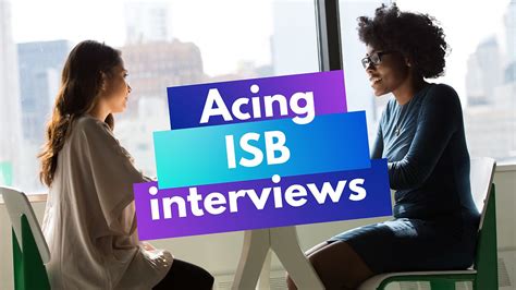 Acing the ISB Interview - 2023 intake