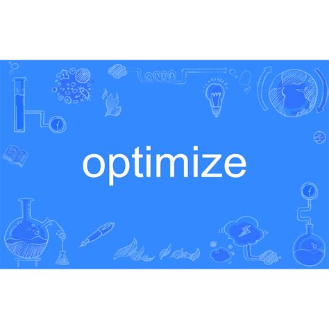 Image result for Optimize Definition Dictionary