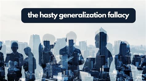 Examples of Hasty Generalization Fallacy 的图像结果
