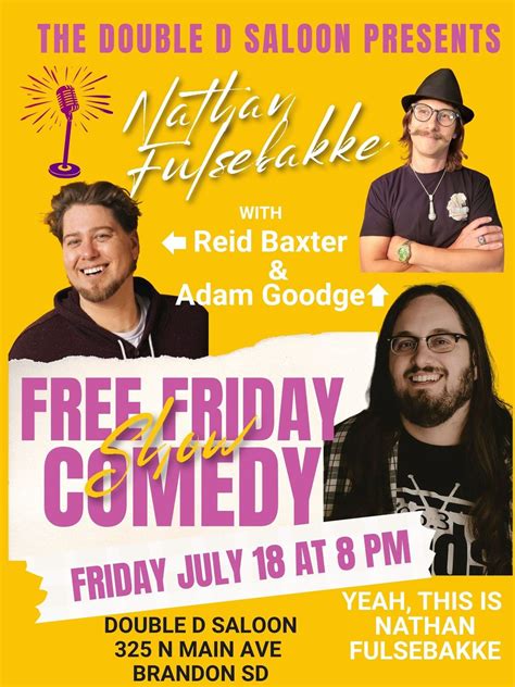 FREE Friday Night Comedy at The Double D with Nathan Fulsebakke, Reid ...