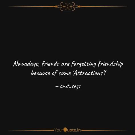 Nowadays, friends are for... | Quotes & Writings by Smit Solanki ...