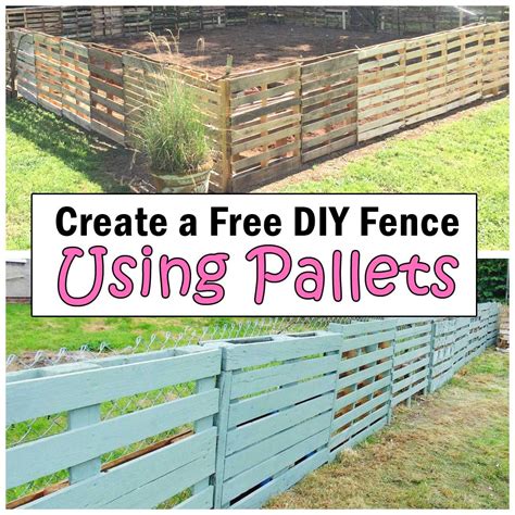 Create a Free DIY Fence Using Pallets - Frugal Living for Life | Diy ...