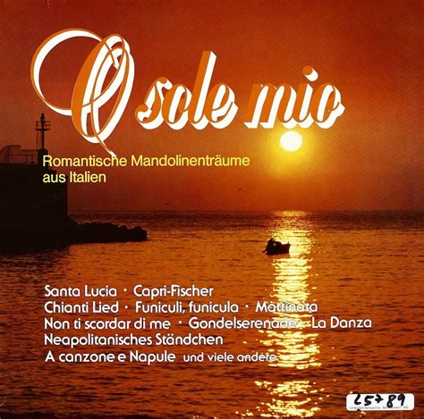 O sole mio. Romantische Mandolinenträume aus Italien – Bertelsmann ...