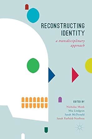 Buy Reconstructing Identity: A Transdisciplinary Approach Book Online ...