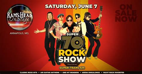 Super 70s Rock Show featuring Super Tran Am is back at Rams Head on ...