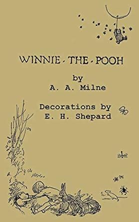 Original Version Winnie-the-Pooh : Milne, A A, Shepard, Ernest Howard ...