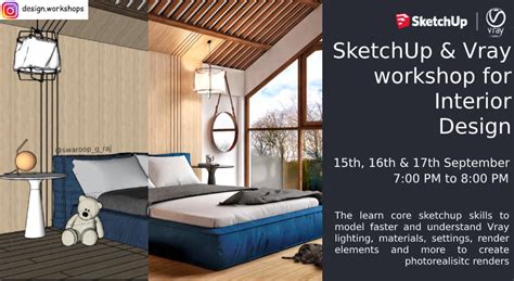 SketchUp and Vray workshop for Interior Design