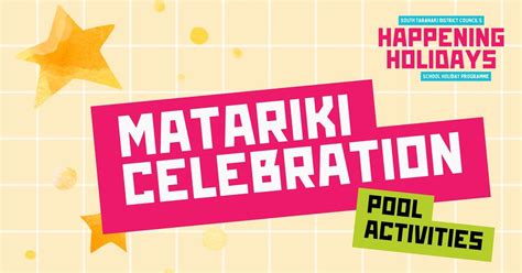 Happening Holidays - Matariki Constellation Pool Celebration, Hāwera ...