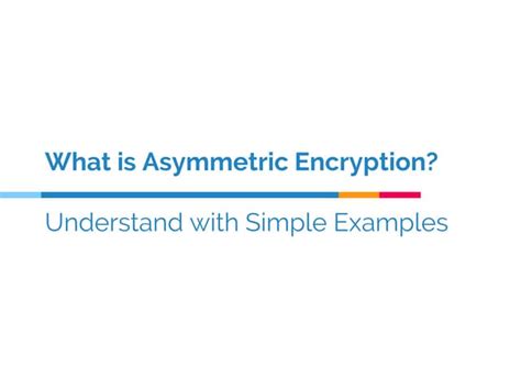 Image result for Asymmetric Key Encryption Examples