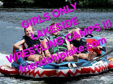 SOLD OUT *** SUMMER YOUTH GIRLS LAKESIDE WRESTLING CAMP, Friendship ...