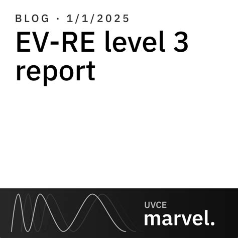 EV-RE level 3 report | UVCE MARVEL