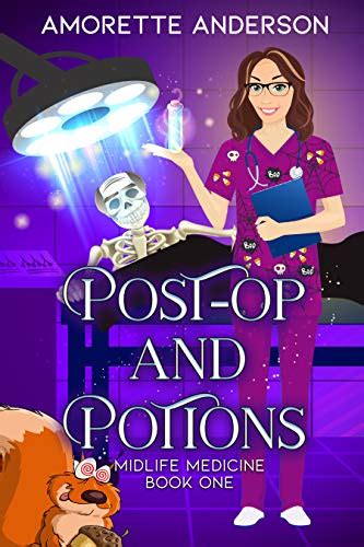 Post-op and Potions: A Witch Cozy Mystery (Midlife Medicine Book 1 ...