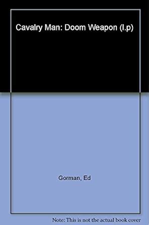 Cavalry Man: Doom Weapon : Gorman, Ed: Amazon.in: Books