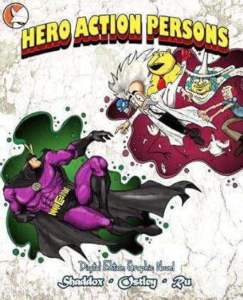 Hero Action Persons : Graphic Novel eBook : Barnett, Adam, Ostley, Gabe ...