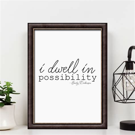 "I dwell in possibility" Quote by Emily Dickinson 8x10 Wall Art Black ...