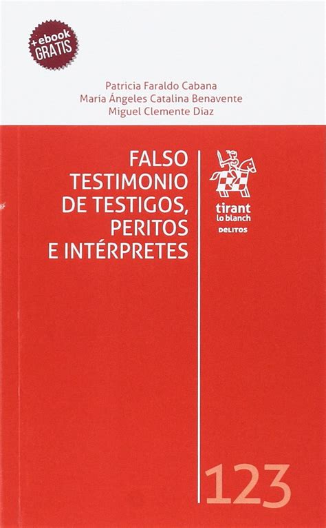 Amazon.in: Buy Falso Testimonio de Testigos, Peritos e Intérpretes Book ...