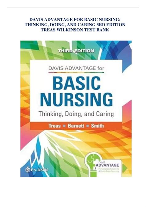 DAVIS ADVANTAGE FOR BASIC NURSING: THINKING, DOING, AND CARING 3RD ...