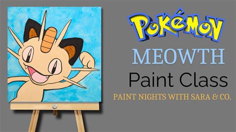 Meowth Pokemon Paint Class, 535 W Parks Highway, Wasilla, AK, United ...