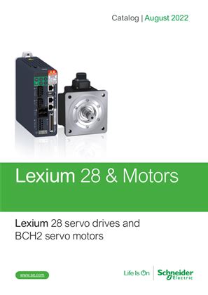Catalog Lexium 28 servo drives and BCH2 servo motors - August 2022 ...