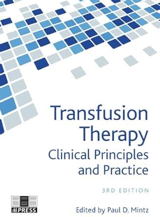 Buy Tranfusion Therapy: Clinical Principles and Practice Book Online at ...