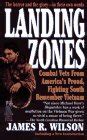 Buy LANDING ZONES: COMBAT VETS FROM AMERICA'S PROUD, FIGHTNG SOUTH ...