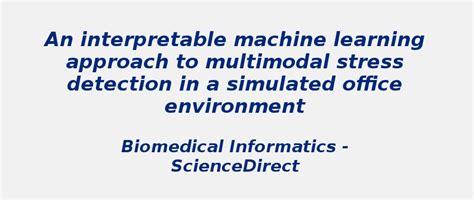 Multimodal stress detection in simulated office environment | S-Logix