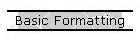 Image result for What Is Basic Formatting