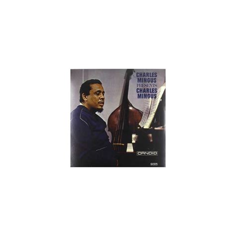 Charles Mingus Presents Charles Mingus